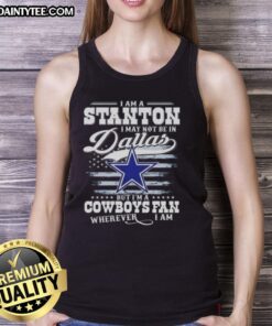 Good I Am A Stanton tank top for Cowboys fans, perfect for showing team spirit anywhere, even outside Dallas.