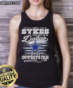 Stylish tank top featuring 'Good I Am A Sykes' slogan for Dallas Cowboys fans, perfect for showing team spirit anywhere.