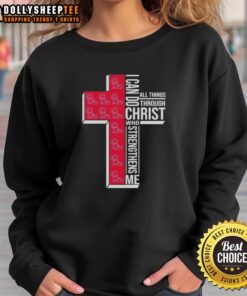 Good I Can Do All Things Through Christ Who Strengthens Me Ole Miss football cross sweatshirt on display.