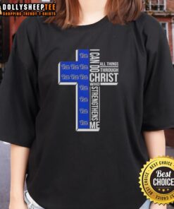 Good I Can Do All Things Through Christ Who Strengthens Me tee for Pittsburgh Panthers Football fans, perfect for ladies.