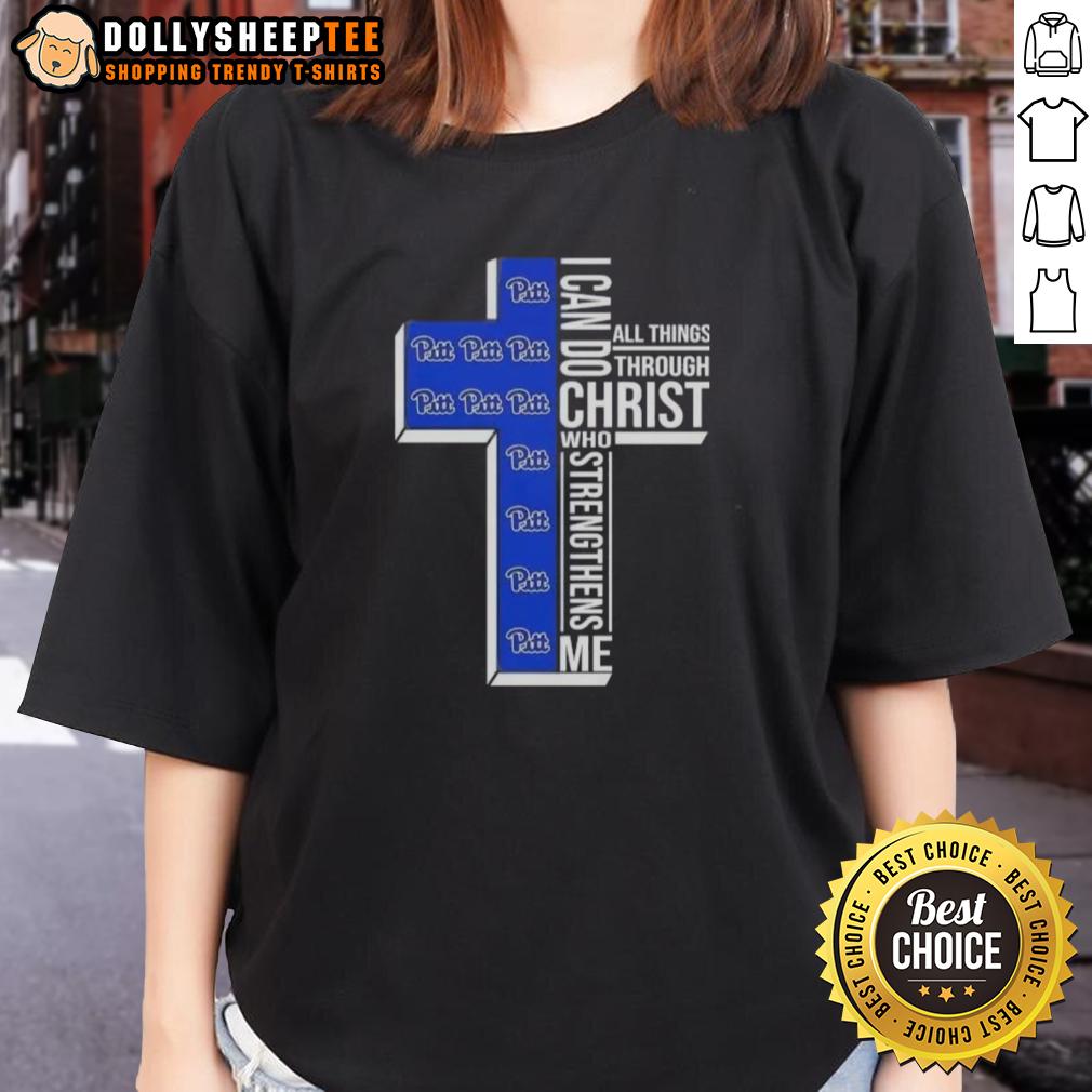 Good I Can Do All Things Through Christ Who Strengthens Me Pittsburgh Panthers Football Cross Ladies-Tee Good I Can Do All Things Through Christ Who Strengthens Me tee for Pittsburgh Panthers Football fans, perfect for ladies.