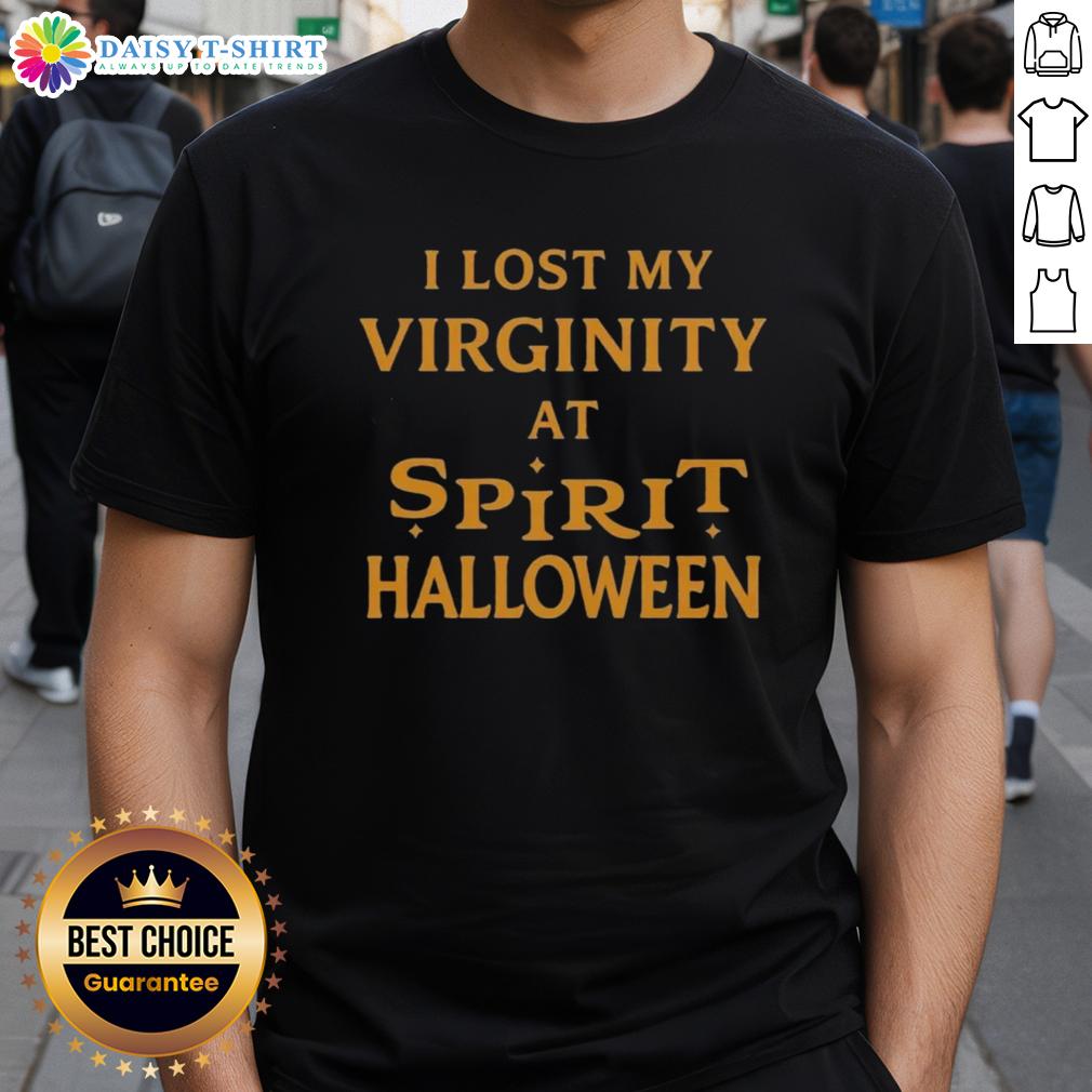 Good I Lost My Virginity At Apirit Halloween T Shirt Good I Lost My Virginity At Spirit Halloween T-Shirt featuring fun Halloween-themed graphics and bold text design.