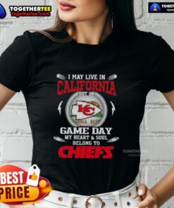 Womens Kansas City Chiefs tee shirt: 'Good, I May Live in California, But My Heart Belongs to KC' for game day pride.