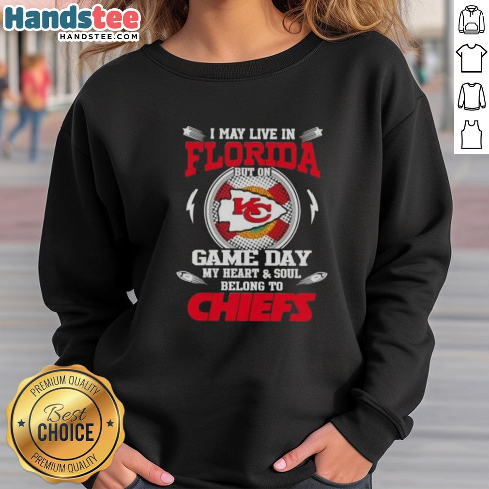 good-i-may-live-in-florida-but-on-game-day-my-heart-and-soul-belongs-to-kansas-city-chiefs-sweatshirt Alt Text: Kansas City Chiefs sweatshirt - Game day pride for Florida fans with love for the Chiefs.