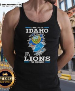 Good I May Live In Idaho But I'm A Lions Fan Forever tank top featuring a bold graphic design for passionate fans.