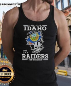 Good I May Live In Idaho But I'm A Raiders Fan Forever tank top featuring a bold graphic design for sports fans.