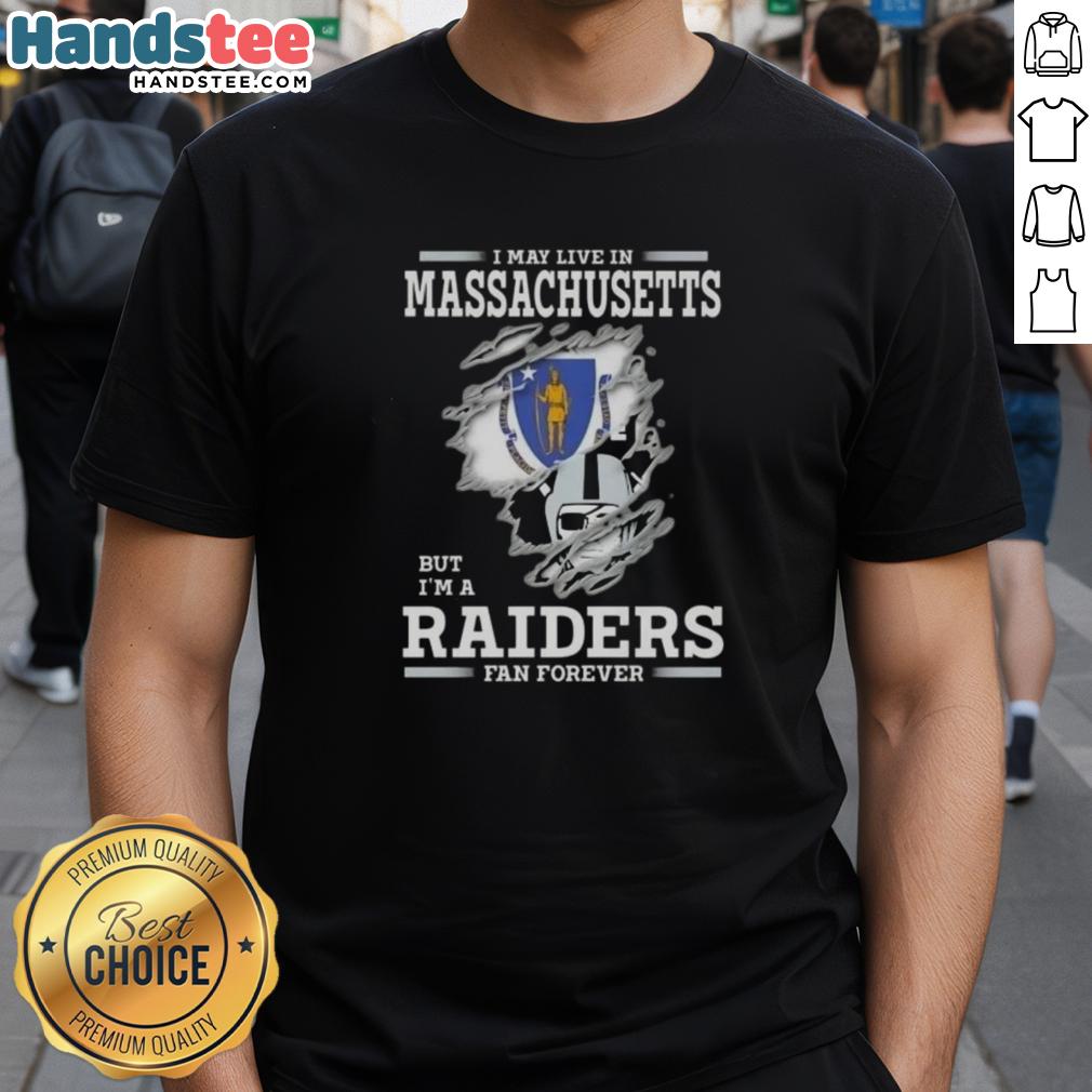 good-i-may-live-in-massachusetts-but-im-a-raiders-fan-forever-t-shirt-1 Good I May Live In Massachusetts But I'M A Raiders Fan Forever T-Shirt design featuring bold graphics celebrating Raiders fandom.