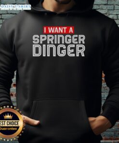 Alt Text: Stylish 'Good I Want A Springer Dinger' hoodie featuring George Springer, perfect for baseball fans.