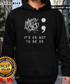 Good It's Okay To Not Be Okay hoodie for mental health awareness, featuring a comforting design in soft fabric.