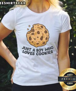 Alt Text: Good Just A Boy Who Loves Cookies Ladies Tee featuring fun cookie graphics and playful text for cookie lovers.