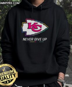 Colorful Kansas City Chiefs hoodie with 'Never Give Up' slogan, supporting cancer awareness and fighting against cancer.