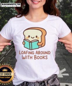 Good Loafing Around With Books Ladies Tee featuring a cozy design perfect for book lovers and casual outings.