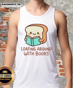 Good Loafing Around With Books tank top featuring a cozy design perfect for book lovers and casual outings.