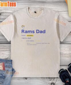Good Los Angeles Rams Dad Definition washed t-shirt showcasing a fun graphic design for proud Rams fathers.