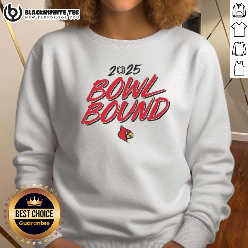 Good Louisville Cardinals Football 2025 Bowl Bound Sweatshirt Good Louisville Cardinals Football 2025 Bowl Bound sweatshirt featuring team colors and logo, perfect for fans.