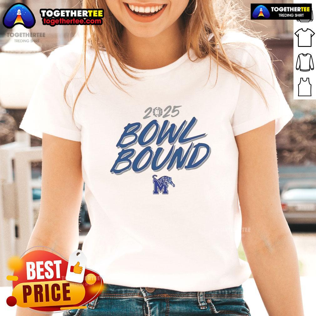 Good Memphis Tigers Bowl Bound 2025 Ladies Tee Good Memphis Tigers Bowl Bound 2025 ladies tee shirt featuring vibrant team colors and logo.