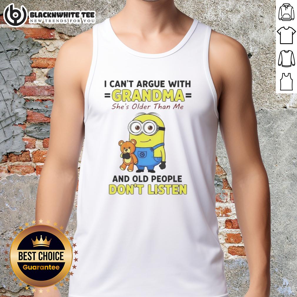 Good Minion I Can't Argue With Grandma She's Older Than Me And Old People Don't Listen Tank Top Funny tank top featuring a minion graphic and text about grandma's wisdom, perfect for casual summer wear.