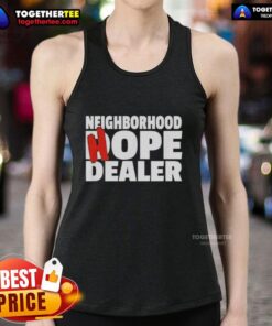 Good Neighborhood Hope Dealer Tank Top in vibrant colors, showcasing a positive message for community and support.