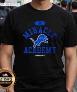 Good NFL Detroit Lions Miracle Academy Nahmias T-Shirt featuring vibrant team colors and logo for fans.