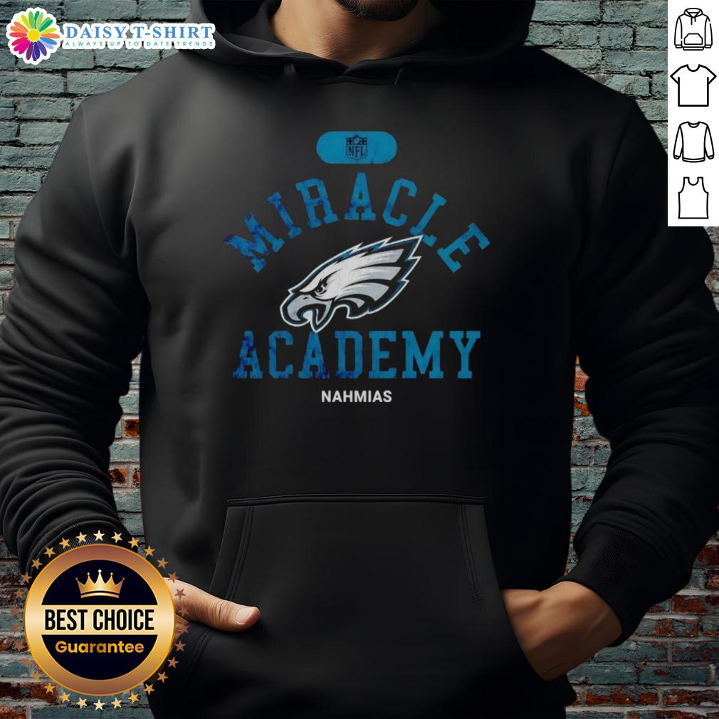 Good Nfl Philadelphia Eagles Miracle Academy Nahmias Hoodie Philadelphia Eagles Miracle Academy Nahmias hoodie showcasing team spirit and style for NFL fans.