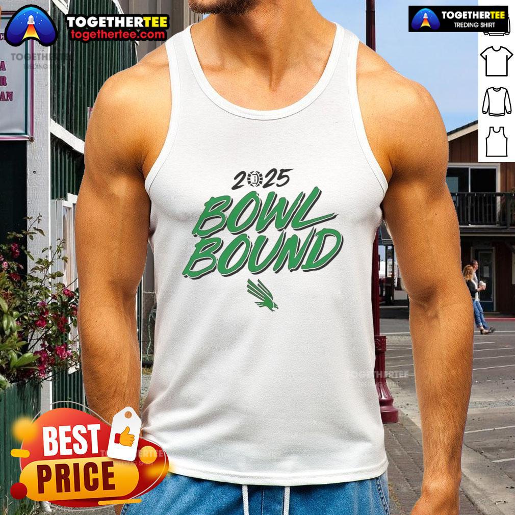 Good North Texas Mean Green Bowl Bound 2025 Tank Top Alt Text: Good North Texas Mean Green Bowl Bound 2025 tank top featuring team colors and logo for fans and supporters.