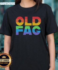 Good Old Fag Pride Ladies Tee featuring vibrant rainbow colors and a bold design celebrating LGBTQ+ pride.