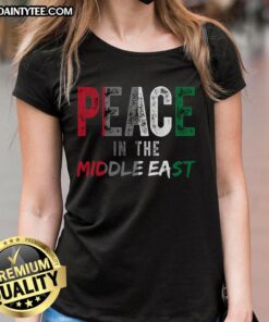 Palestine flag ladies tee showcasing 'Good Peace in the Middle East' design, promoting unity and peace.