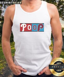 Good Philadelphia Phillies Poop Game logo tank top featuring playful design for fans and summer wear.