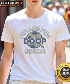 Good Philadelphia Union Doop T-Shirt featuring vibrant team colors and logo, perfect for soccer fans.
