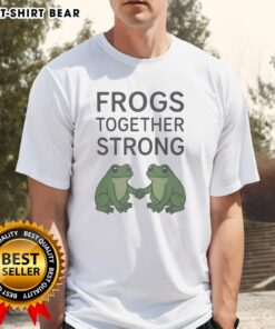 Alt Text: Good Portland Frogs Together Strong T-Shirt featuring a vibrant frog design and bold text, perfect for frog lovers.