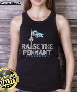 Good Raise The Pennant Toronto Blue Jays 2025 tank top featuring vibrant team colors and logo, perfect for fans.