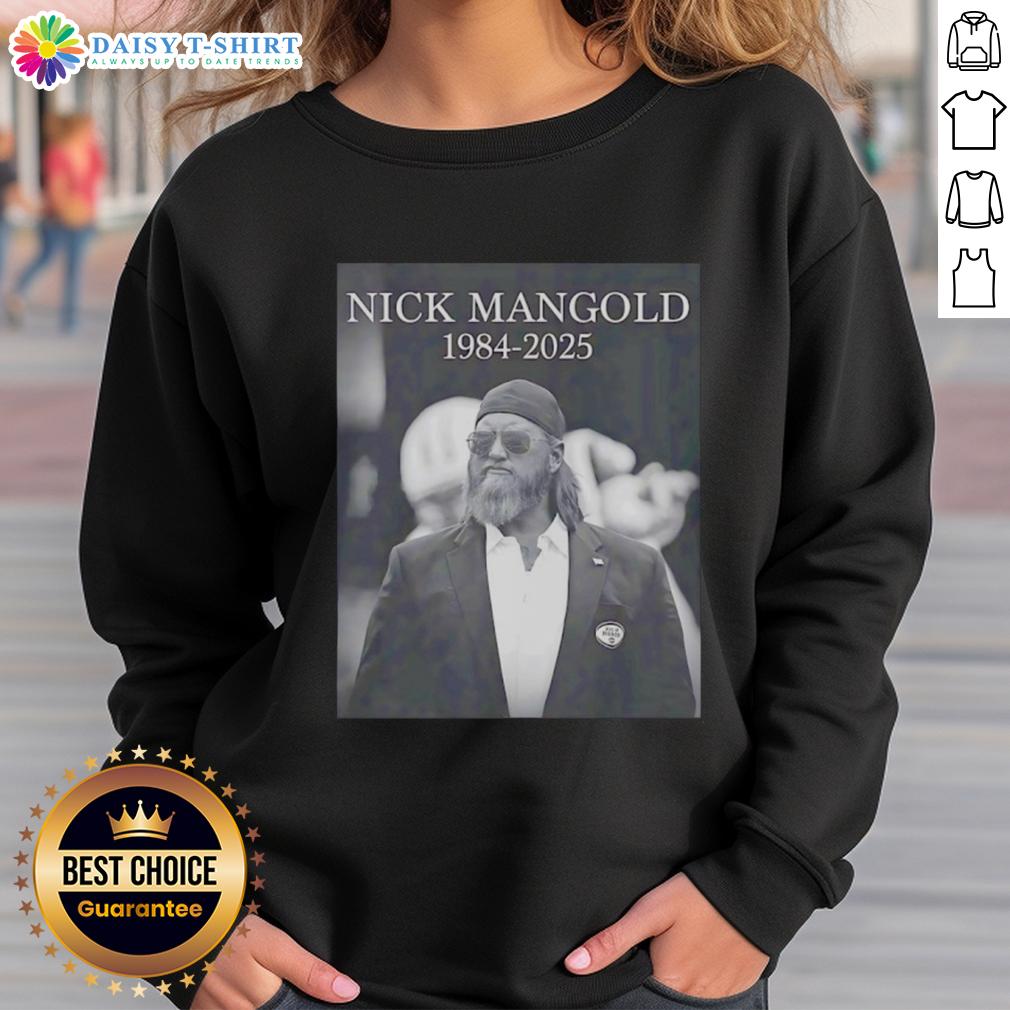 Good Rip Nick Mangold 1984 2025 Sweatshirt Alt Text: Good Rip Nick Mangold 1984-2025 sweatshirt featuring a stylish design celebrating the NFL star's legacy.