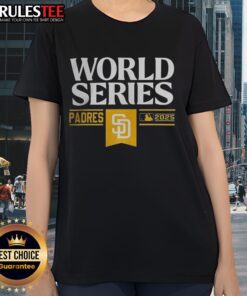 2025 MLB World Series San Diego Padres ladies tee featuring vibrant team colors and logo for female fans.