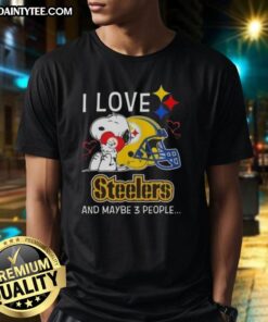 Good Snoopy I Love Pittsburgh Steelers And Maybe 3 People T-Shirt featuring a playful Snoopy design in Steelers colors.