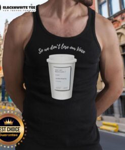 Mint Majesty Tea Order tank top featuring 'Good So We Dont Lose Our Voice' label, perfect for tea lovers.