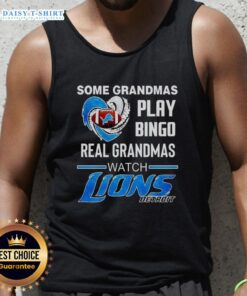 Good Some Grandmas Play Bingo, Real Grandmas Watch Detroit Lions Football NFL tank top in vibrant colors on display.