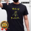Alt Text: Good TGIF Thank God I Fck T-Shirt featuring a bold graphic design perfect for casual wear and celebrating Friday vibes.