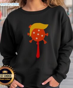 Good The Deadliest Virus Is Ignorance Trump Virus sweatshirt featuring bold text and striking design for awareness.