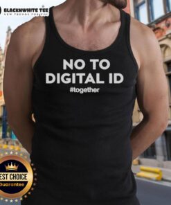 Model wearing 'Good Together No To Digital ID' tank top, promoting privacy and digital rights awareness.