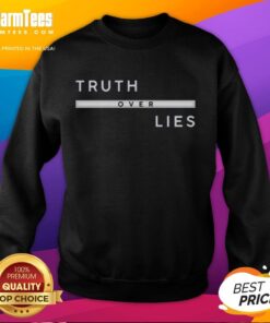 Good Truth Over Lies Sweatshirt in cozy fabric, featuring a bold graphic print, perfect for casual style and comfort.