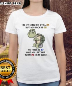 Funny ladies' tee featuring a turtle graphic with the text about feeling older at 24, perfect for humorous fashion lovers.