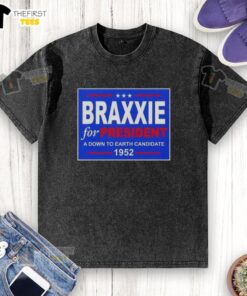 1952 washed t-shirt featuring 'Good Vote Braxxie for President' slogan, showcasing a down-to-earth candidate.