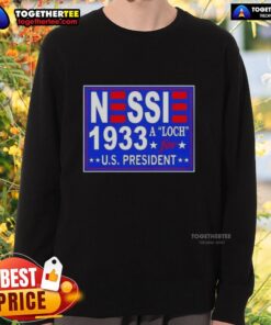 1933 Good Vote Nessie sweatshirt featuring a vintage design for US President campaign, ideal for political apparel enthusiasts.