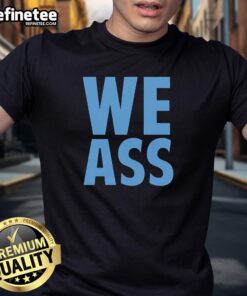 Good We Ass Cam Ward Keepin It A Buck T-Shirt featuring bold text design and casual style for fans.