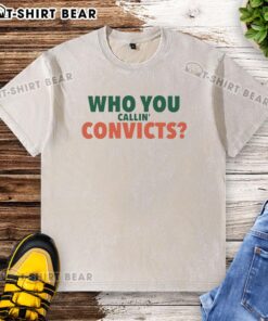 Good Who You Callin Convict Miami Hurricanes washed t-shirt featuring vibrant team colors and a classic design.