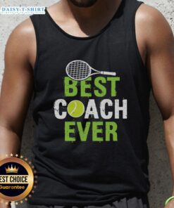 Happy Best Coach Ever Tank Top featuring bold text design, perfect for coaches and sports enthusiasts.