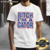 Happy Bitch I'M A Gator T-Shirt featuring a vibrant alligator graphic and bold text, perfect for casual wear and fans.