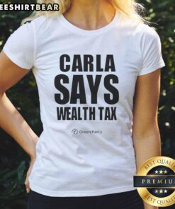 Happy Carla wearing a Wealth Tax Ladies tee, showcasing a fun and empowering design for supporters of wealth tax initiatives.