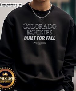 Happy Colorado Rockies Built For All MLB Postseason 2025 sweatshirt featuring vibrant team colors and logo.