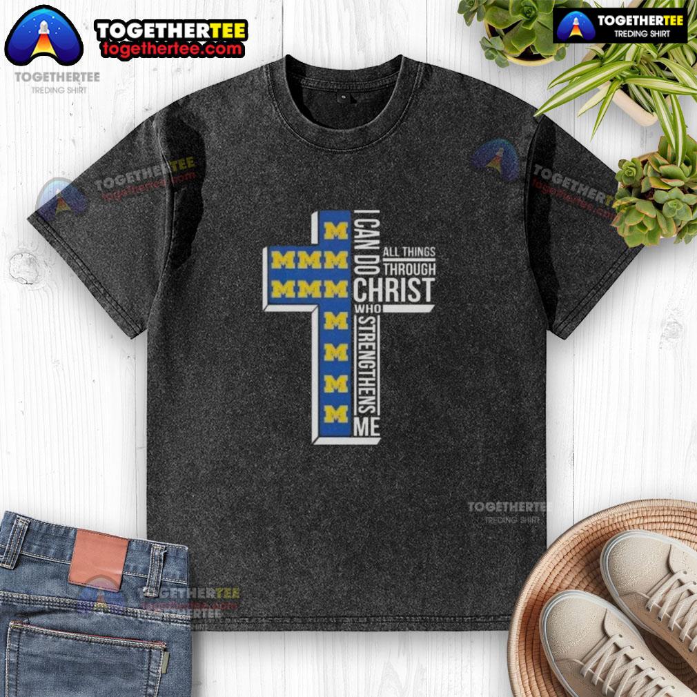 Happy I Can Do All Things Through Christ Who Strengthens Me Michigan Wolverines Football Cross Washed T-Shirt Alt Text: Happy I Can Do All Things Through Christ Who Strengthens Me Michigan Wolverines Football Cross Washed T-Shirt design.